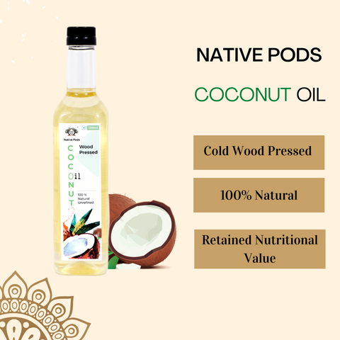 Native Pods Cold Press Coconut Oil - Kacchi Ghani/ Chekku/ Kolhu - Natural, Pure & Wood Pressed for Cooking, Skin, Hair & Baby massage