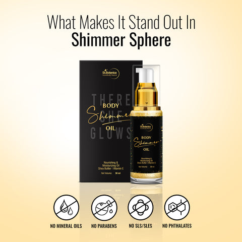 St.Botanica Body Shimmer Oil - Nourishing & Moisturizing Oil With Shea Butter, Vitamin E, 30 ml